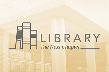 library-next-chapter.png Library. The Next Chapter