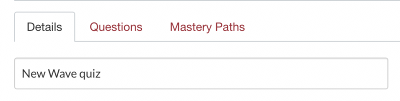 The top of the quiz settings page, with a tab for Details (selected here), Questions, and Master Paths