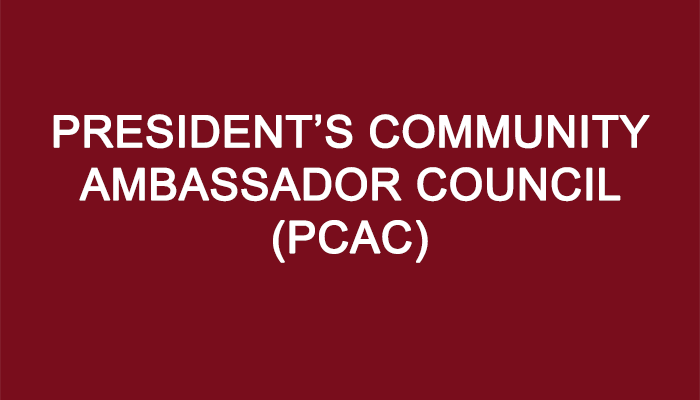 President’s Community Ambassador Council (PCAC)