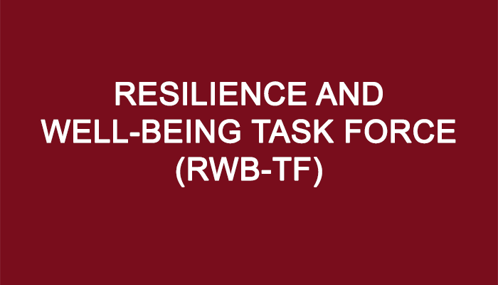 Resilience and Well-Being Task Force (RWB-TF)