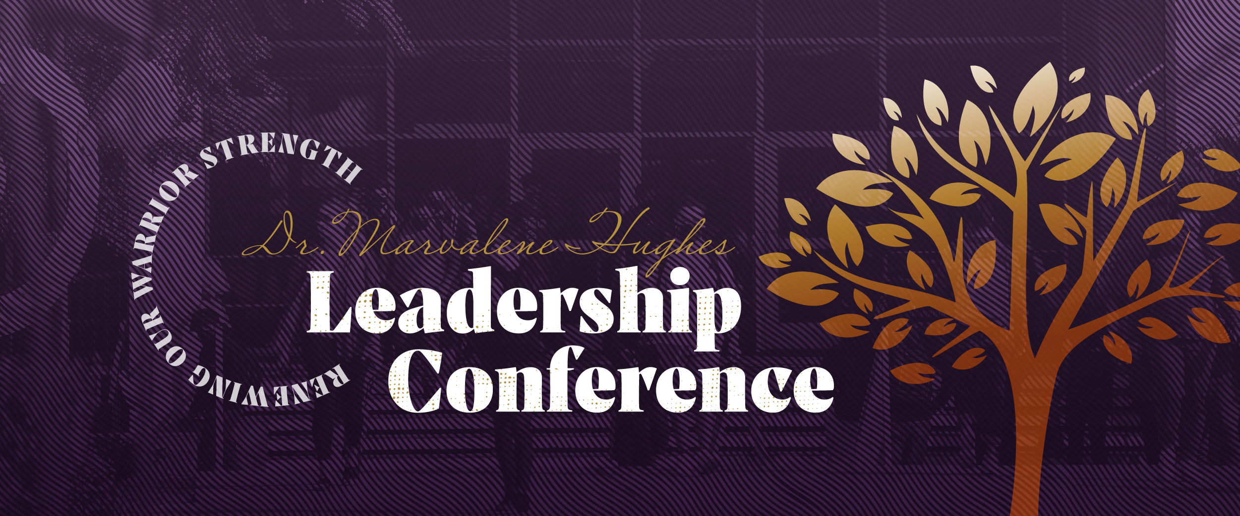 dmhlc_purple.png Dr. Marvalene Hughes Leadership Conference – Renewing Our Warrior Strength