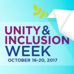 Unity & Inclusion Week, October 16-20, 2017
