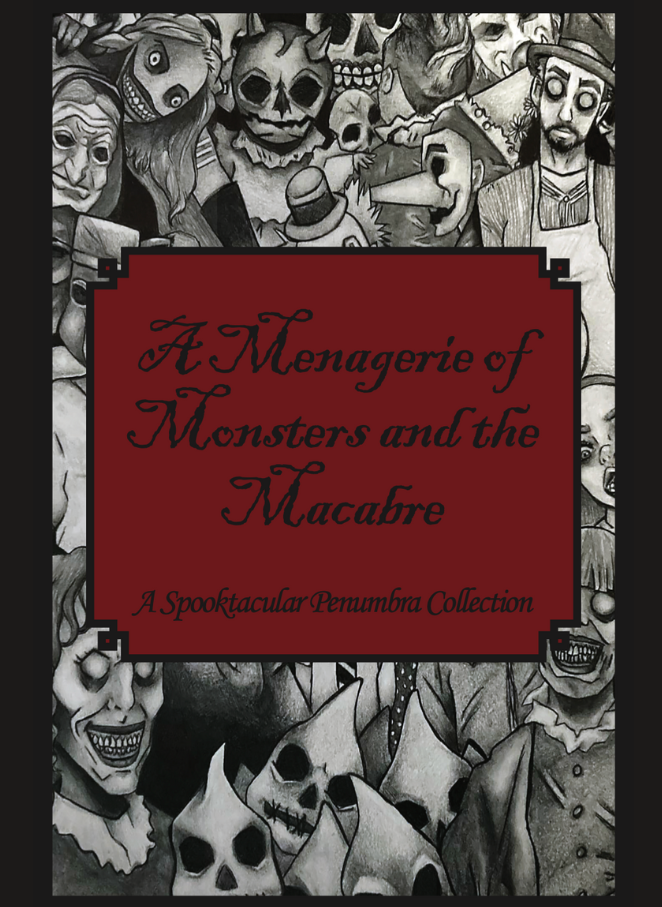 penumbra-spooktacular.png A Menagerie of Monsters and the Macabre. A Spooktacular Penumbra Collection.