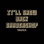It'll Grow Back Barbershop Logo