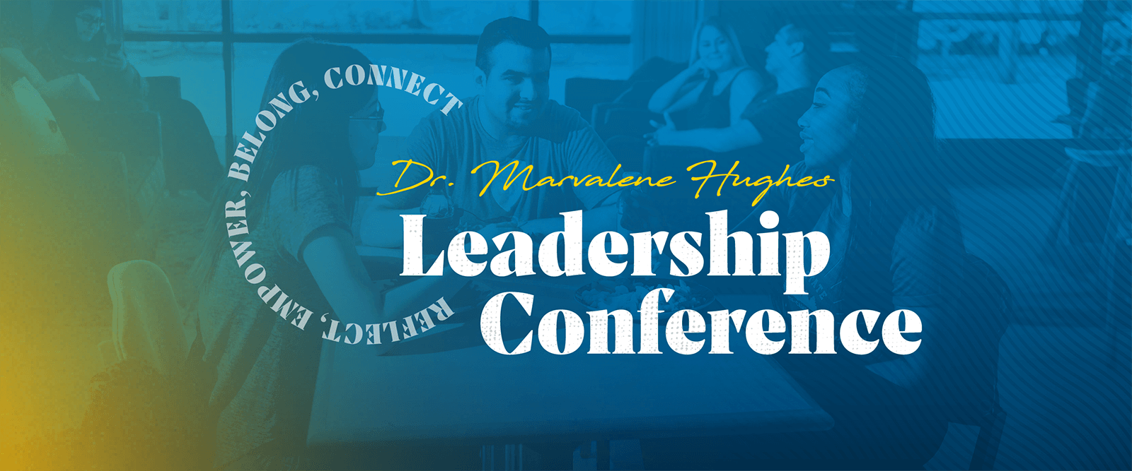 Dr. Marvalene Hughes Leadership Conference email banner.
