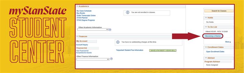 Screenshot of the MyStanState Student Center highlighting the ‘Becoming a Warrior’ link in the To Do List section, indicating where students click to begin the registration process