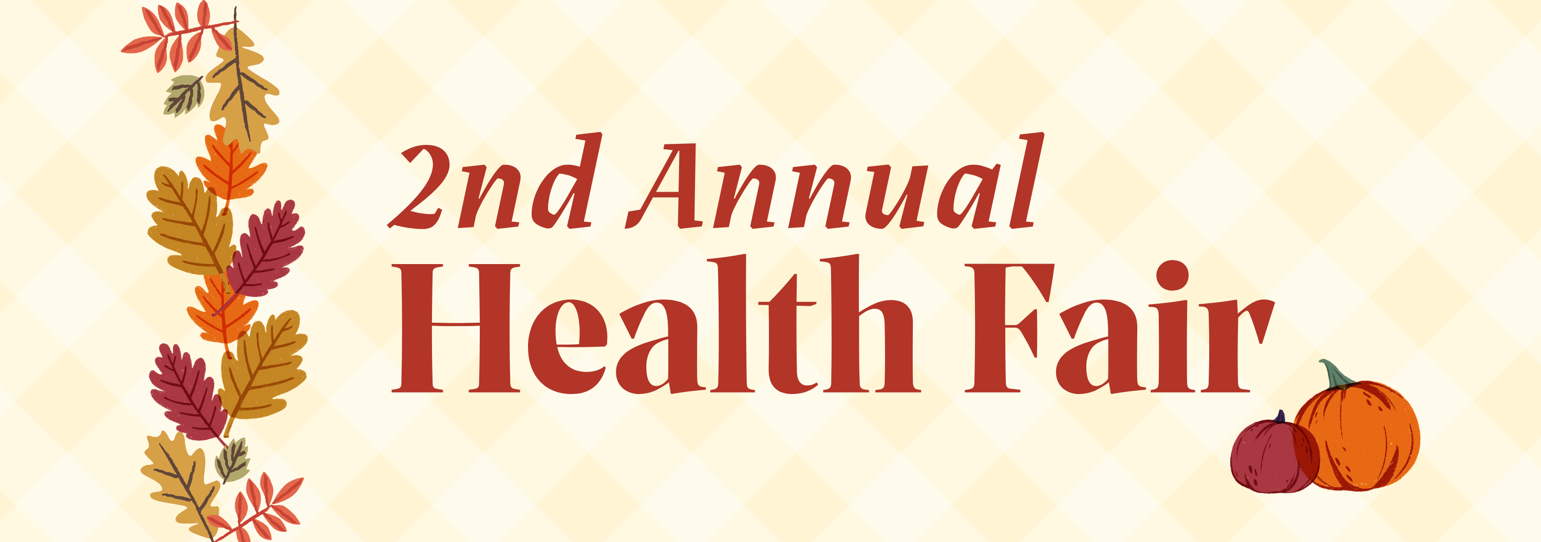 Second Annual Health Fair banner featuring autumn leaves and pumpkins.