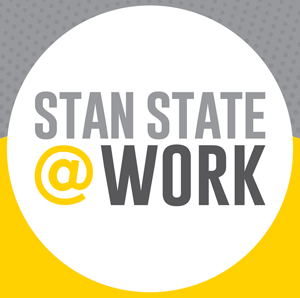 Stan State @ Work