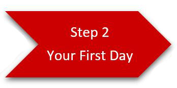  Your first day