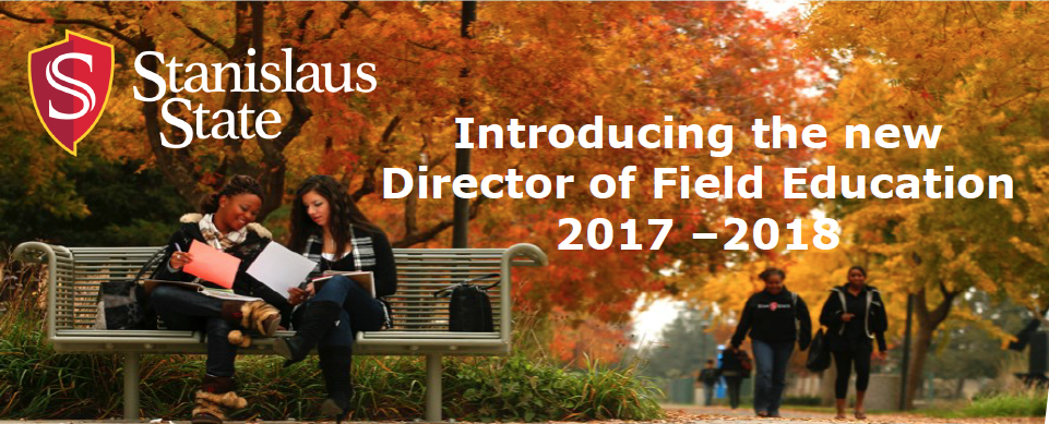  Introducing the new Director of Field Education 2017 – 2018