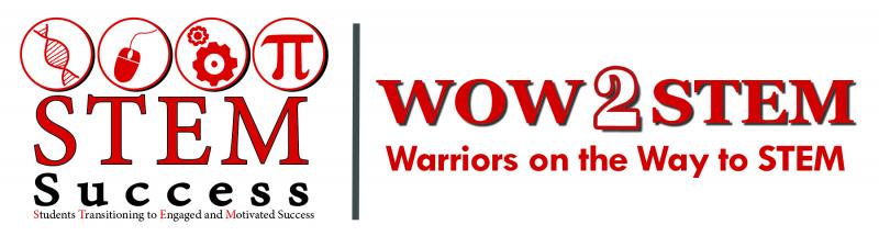 WOW 2 STEM - Warriors on the Way to STEM